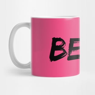 Be kind be strong be different Mug